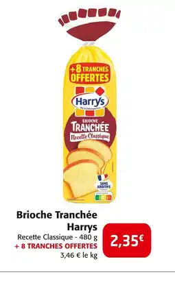 Colruyt Brioche Tranchée Harrys offre