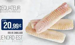 Match DOS DE CABILLAUD offre