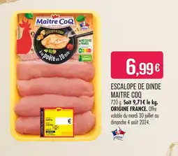 Match MAITRE COQ ESCALOPE DE DINDE offre