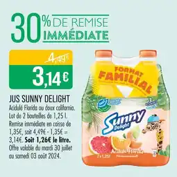 Match SUNNY DELIGHT JUS offre
