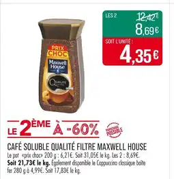 Match MAXWELL HOUSE CAFÉ SOLUBLE QUALITÉ FILTRE offre