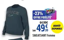 Intersport NIKE SWEATSHIRT Femme offre