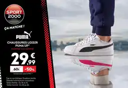 Sport 2000 PUMA UP CHAUSSURES LOISIR offre