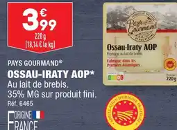 ALDI PAYS GOURMAND Ossau-Iraty AOP offre