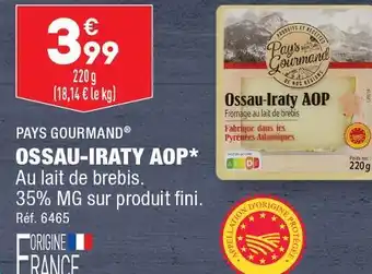 ALDI PAYS GOURMAND Ossau-Iraty AOP offre