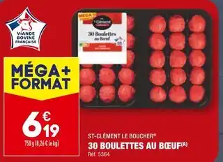 ALDI ST-CLÉMENT LE BOUCHER 30 Boulettes au Boeuf offre