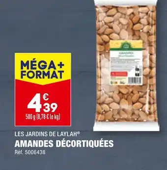 ALDI LES JARDINS DE LAYLAH AMANDES DÉCORTIQUÉES offre