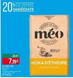Match MÉO CAFÉ MOULU offre