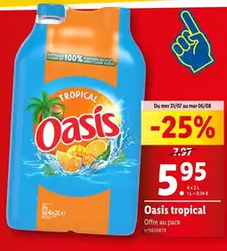 Lidl Oasis Oasis tropical offre