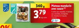 Lidl Plateau mandarin avec sauce offre