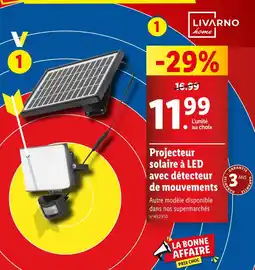 Lidl LIVARNO home Projecteur solaire à LED avec détecteur de mouvements offre