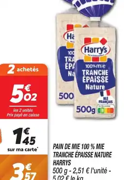 Netto PAIN DE MIE 100% MIE TRANCHE ÉPAISSE NATURE offre