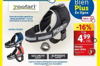 Lidl zoofari Harnais pour chien offre