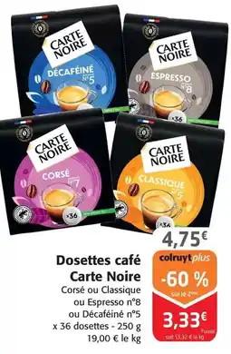 Colruyt Carte noire - dosettes café offre