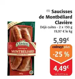 Colruyt Clavière - saucisses de montbéliard offre