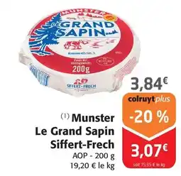 Colruyt Siffert frech - munster le grand sapin offre