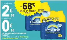 E.Leclerc Rozana - eau minérale naturelle gazeuse offre