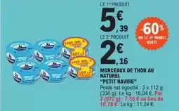 E.Leclerc Petit navire - morceaux de thon au naturel offre