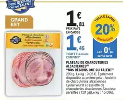 E.Leclerc E.leclerc - plateau de charcuteries alsaciennes nos régions ont du talent offre