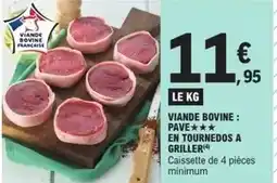 E.Leclerc Viande bovine: pavé en tournedos a griller offre