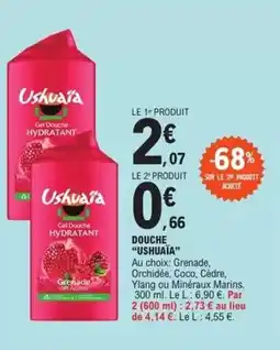 E.Leclerc Ushuaia - douche offre