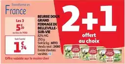Auchan Supermarché Grand fermage - beurre doux belleville-sur-vie offre