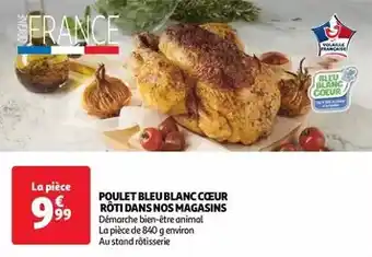 Auchan Supermarché Poulet bleu blanc cœur rôti dans nos magasins offre