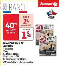 Auchan Supermarché Auchan - blanc de poulet offre