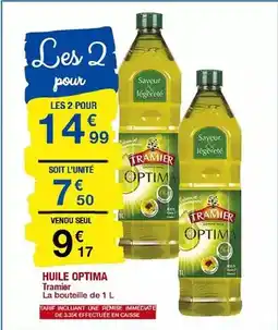 Carrefour Tramier - huile optima offre