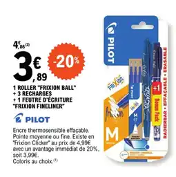 E.Leclerc 1 ROLLER "FRIXION BALL" + 3 RECHARGES + 1 FEUTRE D'ÉCRITURE "FRIXION FINELINER" offre