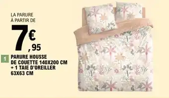 E.Leclerc PARURE HOUSSE DE COUETTE 140X200 CM + 1 TAIE D'OREILLER 63X63 CM offre