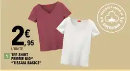 E.Leclerc TEE SHIRT FEMME BIO(²) "TISSAIA BASICS" offre