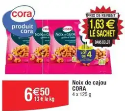 Cora x Carrefour Noix de cajou CORA 4 x 125 g offre
