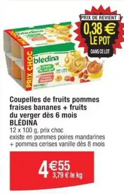 Cora x Carrefour Coupelles de fruits pommes fraises bananes + fruits du verger dès 6 mois BLÉDINA offre