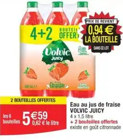 Cora x Carrefour Eau au jus de fraise VOLVIC JUICY offre