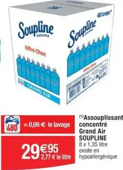 Cora x Carrefour (1)Assouplissant concentré Grand Air SOUPLINE offre