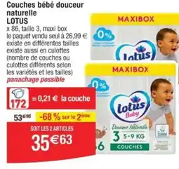 Cora x Carrefour Couches bébé douceur naturelle LOTUS offre