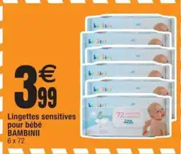 Cora x Carrefour Lingettes sensitives pour bébé BAMBINII 6 x 72 offre