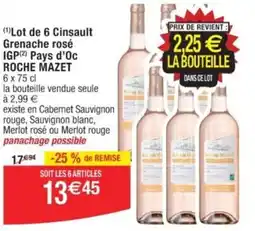 (1) Lot de 6 Cinsault Grenache rosé IGP (2) Pays d'Oc ROCHE MAZET