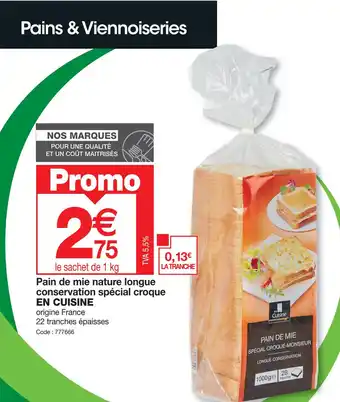 Promocash Pain de mie nature longue conservation spécial croque EN CUISINE offre