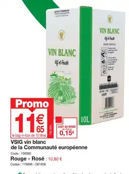Promocash VSIG vin blanc de la Communauté européenne offre