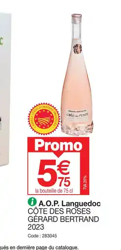 Promocash A.O.P. Languedoc CÔTE DES ROSES GÉRARD BERTRAND 2023 offre