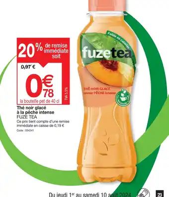 Promocash Thé noir glacé à la pêche intense FUZE TEA offre