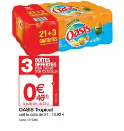 Promocash OASIS Tropical offre