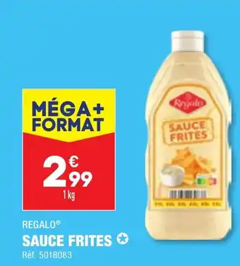 ALDI REGALO SAUCE FRITES offre