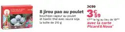 Picard 8 Jirou pao au poulet offre