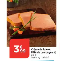 Maximarché Crème de foie ou Pâté de campagne (A) offre