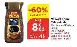 Maximarché Maxwell House Cafe soluble offre