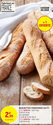 Intermarché Contact BAGUETTES CONSTANCE X4 offre