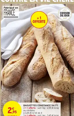 Intermarché BAGUETTES CONSTANCE X4 offre